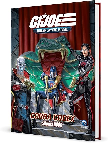 G.I. Joe Roleplaying Game Cobra Codex Guide and Sourcebook G.I. Joe Roleplaying Game Cobra Codex Guide and Sourcebook