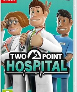Two Point Hospital for Nintendo Switch Game Review and Guide Two Point Hospital for Nintendo Switch Game Review and Guide
