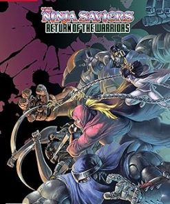 Ninja Saviors Return of Warriors for Nintendo Switch Game Review Ninja Saviors Return of Warriors for Nintendo Switch Game Review